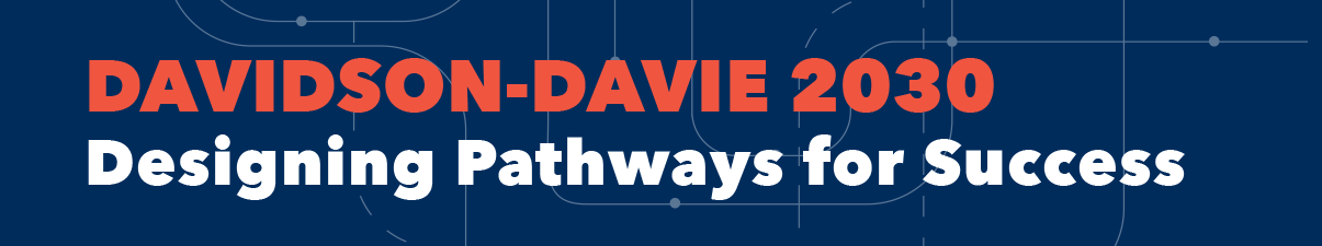 Rectangular graphic with text: "DAVIDSON-DAVIE 2030 Designing Pathways for Success" on a blue background with contour lines.